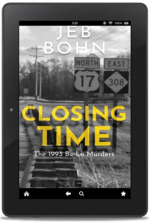 Closing Time (The 1993 Be-Lo Murders) – ebook