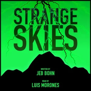 Strange Skies (a horror novella) – audiobook