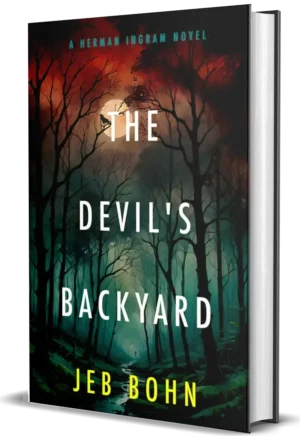 The Devil’s Backyard (Herman Ingram Book Three) – hardcover